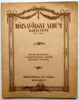 1924-1925. Rózsavölgyi Album Karácsony címmel megjelent a legkedveltebb szerzők népszerű műveiből készült kottagyűjtemény, jó állapotban