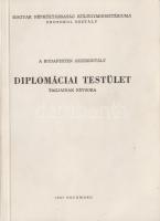 1967 A Budepesten akkreditált diplomáciai testület tagjainak névsora 84p.