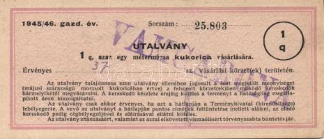 1945. Utalvány 1 mázsa kukorica vásárlására