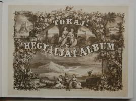 1867. Báró Vay Miklós: Tokaj-Hegyaljai album Emich Gusztáv Magyar Akad. Nyomdász kiadásában, Pest, s...
