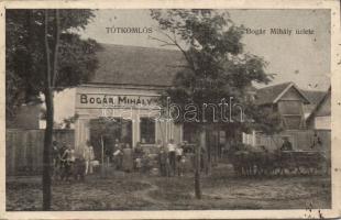 Tótkomlós Bogár Mihály üzlete