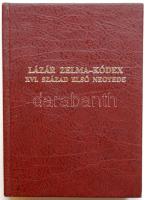 1992. Lázár Zelma-Kódex az Erdélyben keletkezett magyar imádságoskönyv reprint változata a Magyar Nyelvtudományi Társaság kiadásában, új állapotban