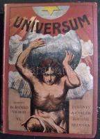 1913. Dr. Hankó Vilmos szerkesztésében megjelent Universum olvasmány Lóczy Lajos, Vámbéry Ármin és más neves írók érdekfeszítő cikkeivel, megannyi képpel tűzdelve a Lampel R. könyvkiadó vállalat kiadásában, kissé sérült borítóval de jó állapotban