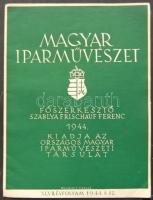 1944. Szablya Frischauf Ferenc: Magyar Iparművészet 8. száma az Országos Magyar Iparművészeti Társulat kiadásában, mellékelt képekkel, szép állapotban