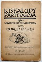 1927. Bokor Imre: Kisfaludy pártfogója, színjáték egy felvonásban első kiadása Haranghy Jenő illusztrációival a La-Fontaine Társaság gondozásában