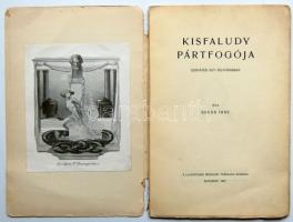 1927. Bokor Imre: Kisfaludy pártfogója, színjáték egy felvonásban első kiadása Haranghy Jenő illuszt...