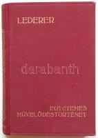 1935. Dr. Lederer Emma: Egyetemes művelődéstörténet könyvének első kiadása Spányi Ilona ex-libriszével a Káldor Könyvkiadóvállalat kiadásában, sérült gerinccel
