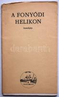 1985. Laczkó András: A fonyódi Helikon kisantológiája a település születésének 900. évfordulójára a Fónyódi Művelődésház kiadásában, sérült gerinccel de jó állapotban