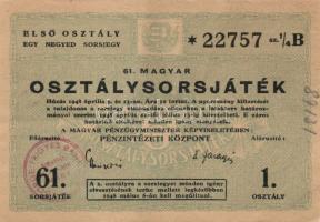1948. "61. Magyar Királyi Osztálysorsjáték" első osztály egy negyed "B" és "C" sorsjegye T:II+