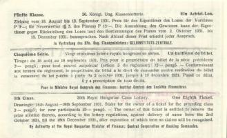 1931. "26. Magyar Királyi Osztálysorsjáték" ötödik osztály egy nyolcad sorsjegye T:I
