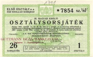 1931. "26. Magyar Királyi Osztálysorsjáték" első osztály egy nyolcad sorsjegye T:I