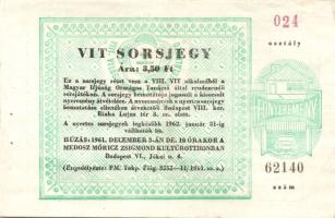 1961. "VIT Sorsjegy" 3,5Ft T:II/II-