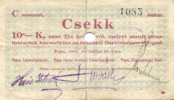 Pápa 1919. "Pápai csekk" 10K + 50K lyukasztással érvénytelenítve T:III