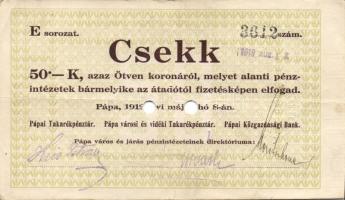 Pápa 1919. "Pápai csekk" 10K + 50K lyukasztással érvénytelenítve T:III