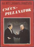 1985 Az MTI jelenti Genfből: Csúcs-pillanatok képes kiadvány az Reagan-Gorbacsov találkozóról 28p.