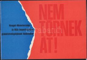 1970 Nem törnek át: Nyugat-Németország ellenes propaganda füzet a Fegyverbarátság Varsói-szerződés hadgyakorlat alkalmából kiadva