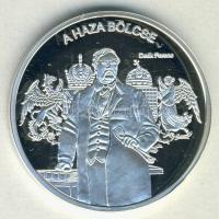 DN "Nemzetünk nagyjai-Deák Ferenc" Ag emlékérem 10,37g T:PP Tanúsítvánnyal!