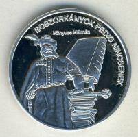 DN "Nemzetünk nagyjai-Könyves Kálmán" Ag emlékérem 10,37g T:PP Tanúsítvánnyal!