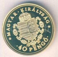 "Magyar aranypénzek utánveretben - Rákóczi Ferenc jubileumi 40 pengő" aranyozott Ag emléké...
