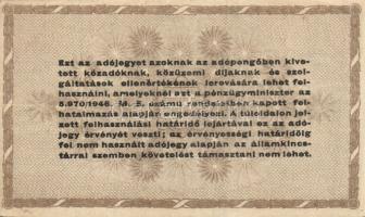 1946. 10.000AP + 50.000Ap (2x) sorszám nélkül és sorszámozva + 100.000AP (2x) sorszám nélkül és sors...