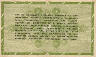 1946. 10.000AP + 50.000Ap (2x) sorszám nélkül és sorszámozva + 100.000AP (2x) sorszám nélkül és sors...
