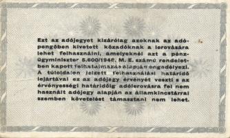 1946. 10.000AP + 50.000Ap (2x) sorszám nélkül és sorszámozva + 100.000AP (2x) sorszám nélkül és sors...