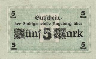 Német Birodalom/Weimari Köztársaság/Erkelenz 1918.11.12. 5M T:I- + Német Birodalom/Császárság/Augsbu...