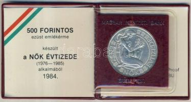 1984. 500Ft Ag "Nők évtizede" T:BU Csak 8000db! Eredeti tokban, tanúsítvánnyal!