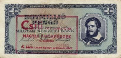 1945-46. 1.000.000P (2x) + 10.000.000P + 1.000.000MP + 10.000.000MP (2x) mindegyik "Csili 1975....