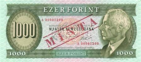 1983. 1000Ft "MINTA" perforációval és felülnyomással "A 30001200" sorozatszámmal T:I