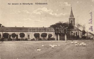 Körösszakál Református templom és Mártonffy-lak