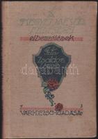 Zsoldos László: A kegyelmes úr felesége, Bp, Váry Dezső kiadása, festett egészvászon kötésben
