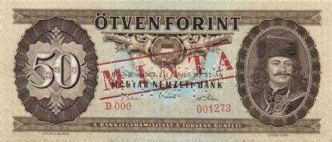 1969. 50Ft "MINTA" perforációval és felülnyomással "D 000" sorozatszámmal T:I