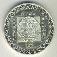 1999. A Magyar Állam 1000 éves évfordulójára készült Ag érem. Szign: Sülle M. (1 uncia) T:PP csak 3000db! eredeti dísztokban, sorszámozott tanúsítvánnyal!