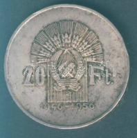 1956 20Ft "10 éves a forint" Ag T:2