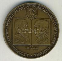 1981. "MÉE Sárospatak-Perényi Péter, Lórántffy Zsuzsanna" Br emlékérem T:1