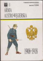 Tomasz Nowakowski: The Austro-Hungarian Army (in Polish and in English language)