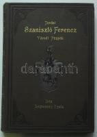 Lopussny Gyula Ágost: Tordai Szaniszló Ferencz váradi püspök. Képekkel Nagyvárad, 1896. Szent László nyomda, aranyozott egészvászon kötésben