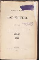 1907 Berzeviczy Albert: Régi emlékek 1853-1870, Révay Testvérek Irodalmi Intézet Rt., Bp., Szíj Rezső ex librissel, újrakötve, viseltes állapotban