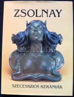 1992 Csenkey Éva: Zsolnay szecessziós kerámiák rengeteg képpel, és leírásokkal