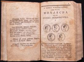 1778 Wályi István: Római imperátorok Tüköre, nyomatott Posonyban és Kassán  - Julius Cézártól II. József császárig 243 imperator élete, uralkodásának története. Későbbi egész bőr kötésben, az első 2 oldal hiányzik, számos acélmetszettel, 294 oldal