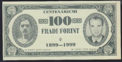 1999. 100Ft névértékű "Fradi Forint" Borbás, Csanádi, Mossóczy, Csiha fényképével T:II