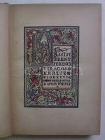Fioretti: Assisi Szent Ferenc virágos kertje, Genius Kiadó, kiadói egészvászon kötésben, kissé visel...