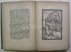 Fioretti: Assisi Szent Ferenc virágos kertje, Genius Kiadó, kiadói egészvászon kötésben, kissé visel...