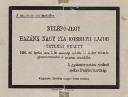 1894 Belépőjegy Kossuth Lajos gyásszertartására / Eintrittskarte für Trauerzeremonie von L. Kossuth (megragasztva/ geklebt)