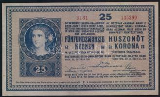 1918. 25K hullámos hátlap, 3000 feletti sorozat "Magyar Népköztársaság Pénzügyi Népbiztosa - 1919" bélyegzéssel T:restaurált