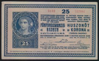 1918. 25K hullámos hátlap, 3000 feletti sorozat "Mohács Város Pénztári Hivatala - 1919" bélyegzéssel T:II