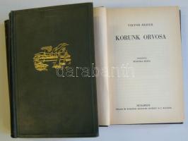 3 orvosi regény: George Sava: Gyógyító kés, Korunk orvosa, Victor Heiser: Egy orvos bejárja a világot, Bp., Singer és Wolfner, aranyozott egészvászon kötésben szép állapotban