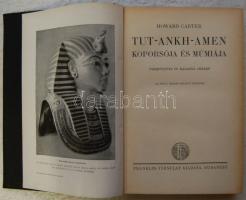 Modern Utazók Felfedezők Könyvtára. Carter, Howard és Mace, A. C.: Tut-Ankh-Amen koporsója és mumiáj...