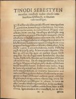 Tinódi Sebestyén: Cronica. Kolozsvár, 1554. Facsimile kiadás tanulmánnyal. Bp. 1959. Akadémiai kiadó...